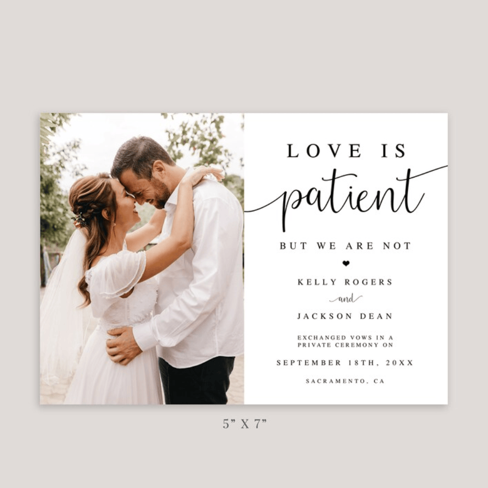 Printed Elopement Announcement with Photo | Funny "Love Is Patient But We Are Not" Wedding Cards | Modern Minimalist Marriage Notice | Envelopes Included